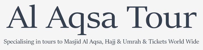 Al Aqsa Tour | alaqsatour | alaqsa tour | Cheap Hajj packages 2020 | Cheap Hajj package 2020 | Al Aqsa Tour - Hajj Package 2020